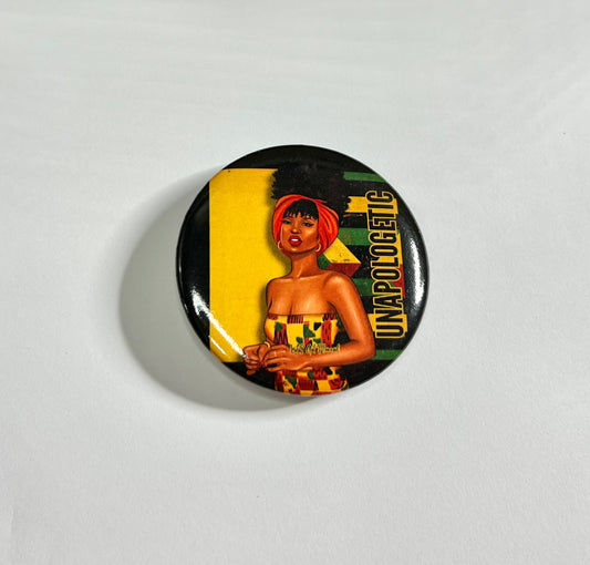 Unapologetic Round Button Pin