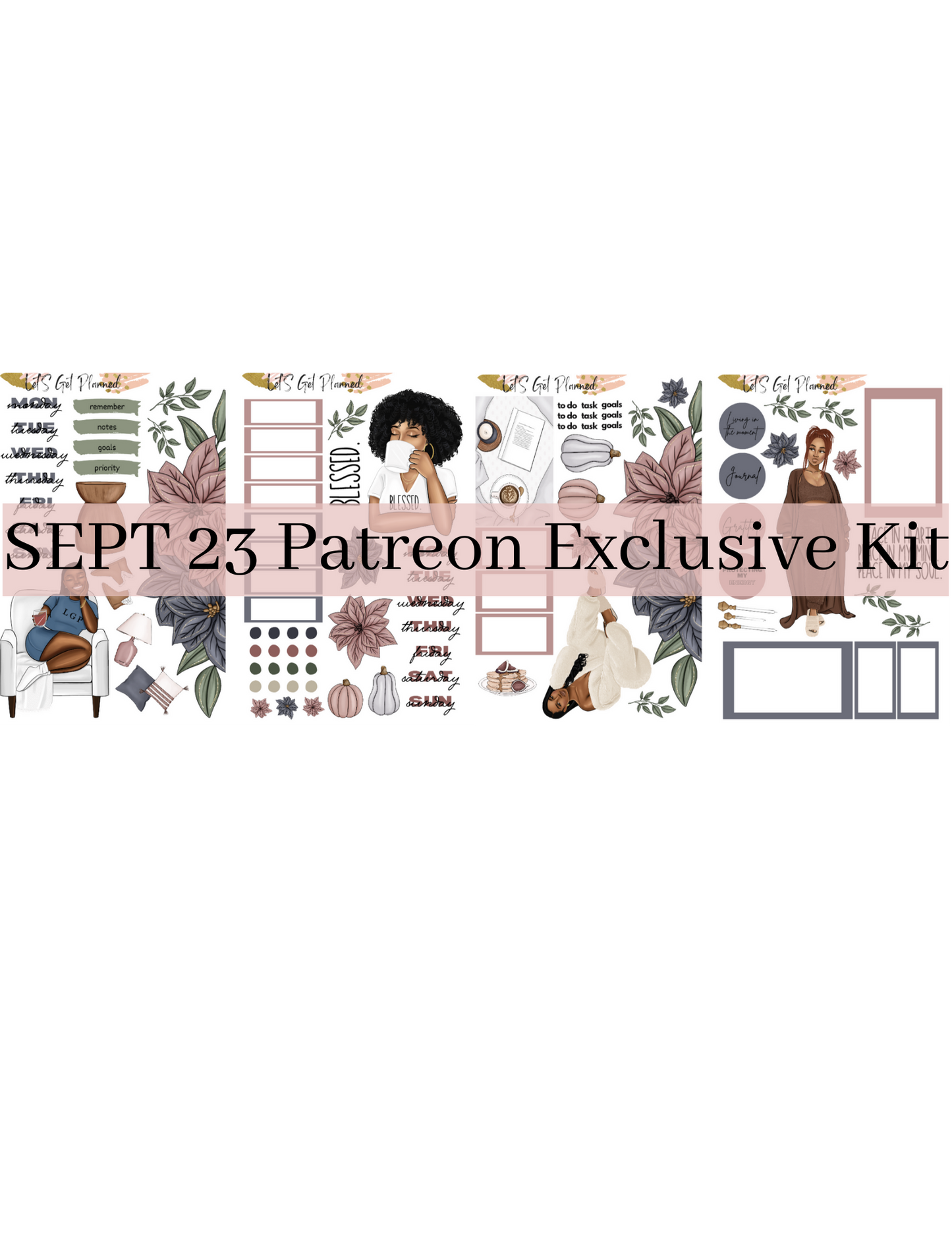 SEPT 23 Patreon Exclusive Kit