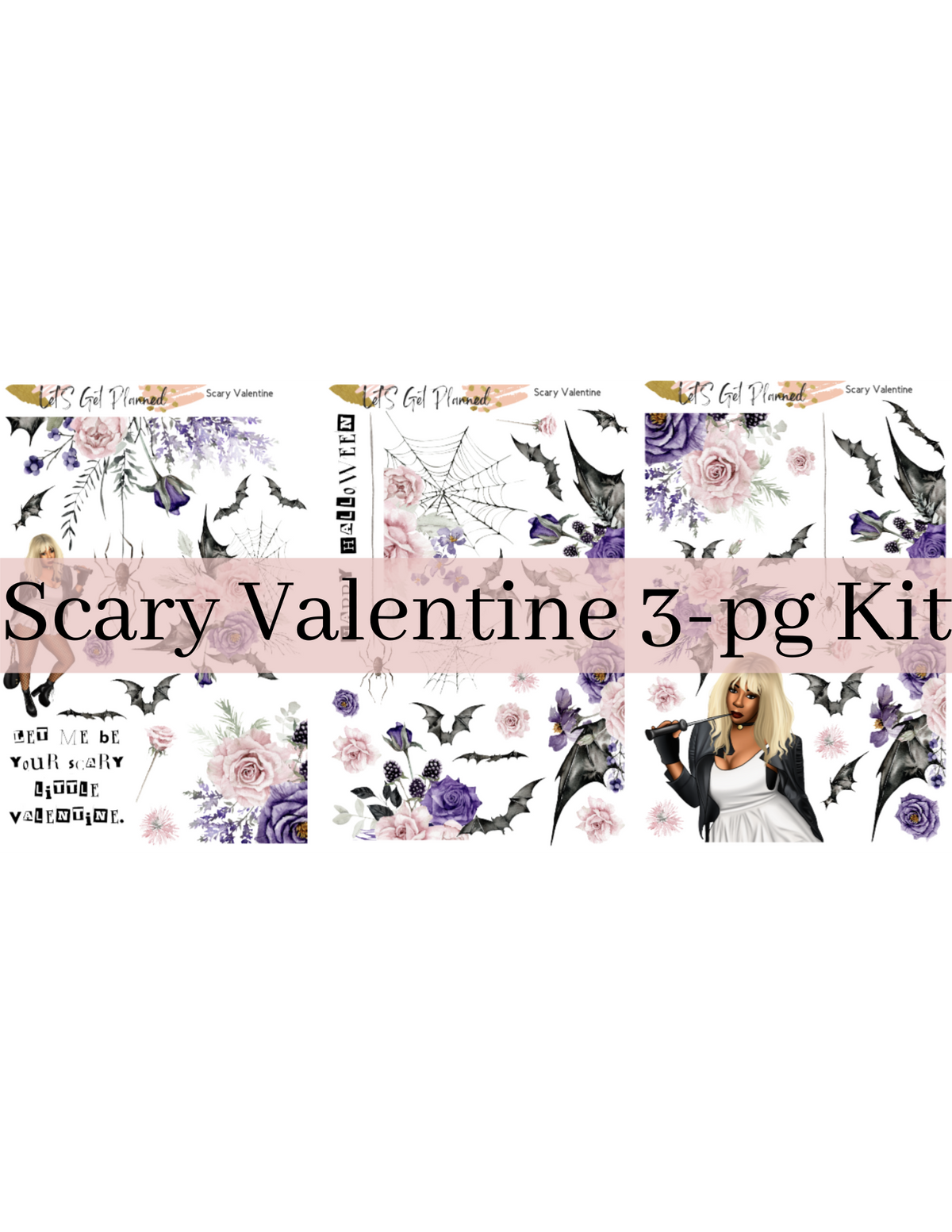 Scrary Kit Scary Valentine 3-pg Kit – Let's Get Planned Boutique